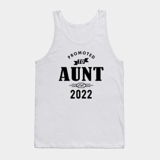 New Aunt - Promoted to aunt 2022 Tank Top